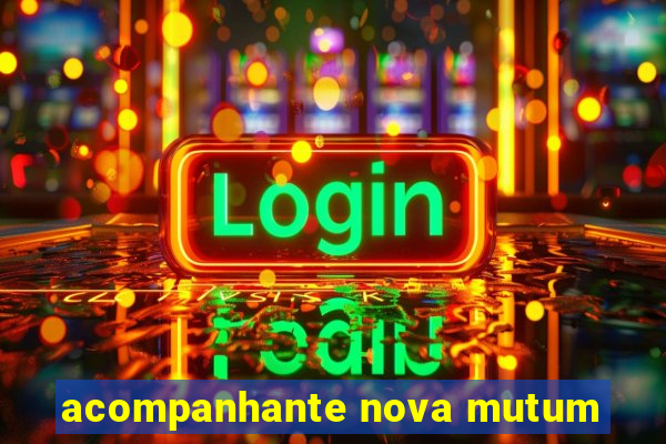 acompanhante nova mutum